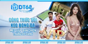 Công thức soi kèo bóng đá - Mẹo giúp bạn chiến thắng dễ dàng