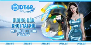 Hướng dẫn chơi tài xỉu – Mẹo cược hiệu quả dễ thắng