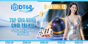 Danh sách 5 ứng dụng chơi tài xỉu phổ biến nhất hiện nay