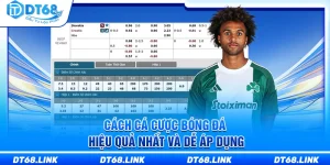 Cách Cá Cược Bóng Đá Hiệu Quả Nhất Và Dễ Áp Dụng