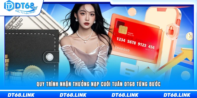 Hướng dẫn từng bước nhận thưởng nạp cuối tuần