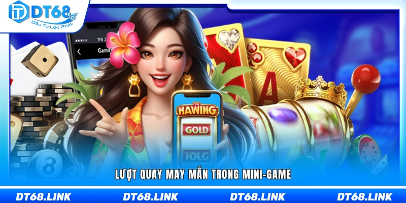 Số lượt quay may mắn trong mini-game